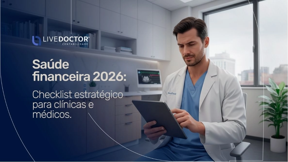Imagem do artigo Saúde financeira 2026: checklist estratégico para clínicas e médicos